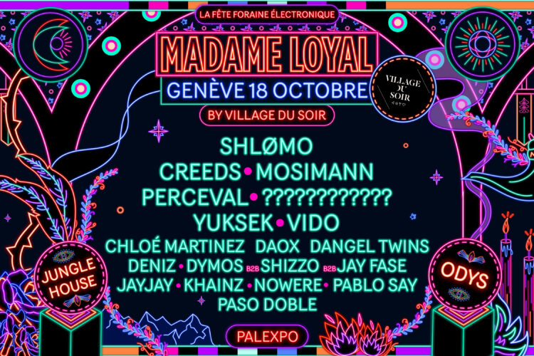 Madame Loyal - Palexpo 2025